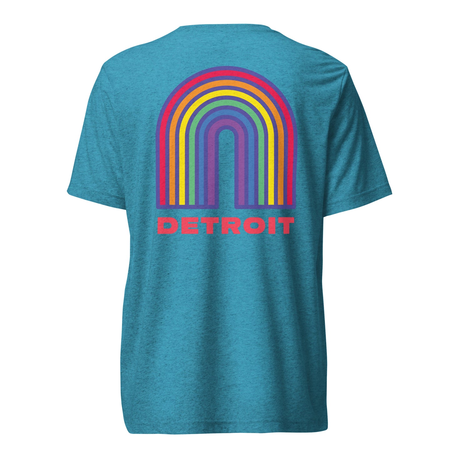 Detroit Rainbow Pride (Back Print) - Tri-blend Short Sleeve T-shirt