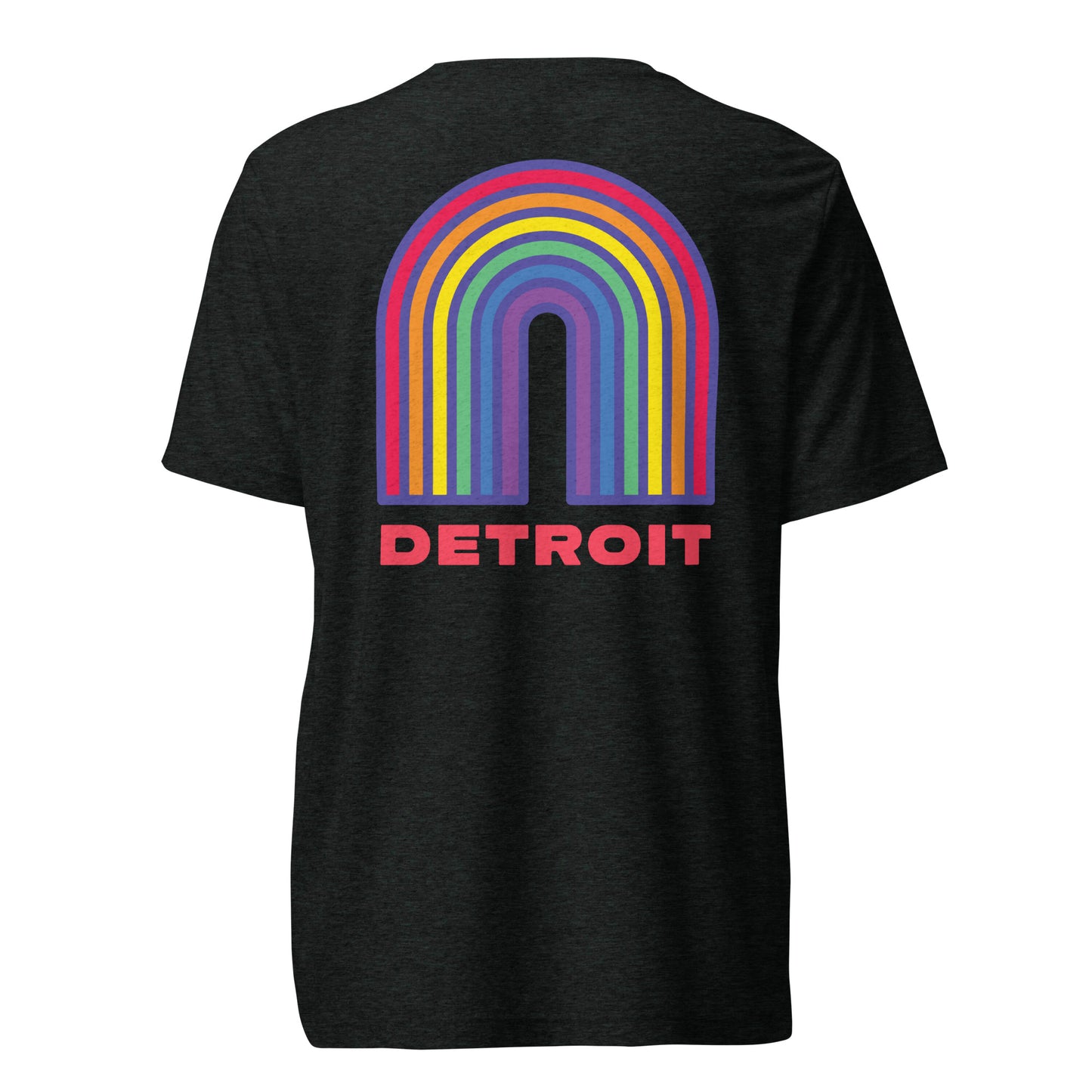 Detroit Rainbow Pride (Back Print) - Tri-blend Short Sleeve T-shirt