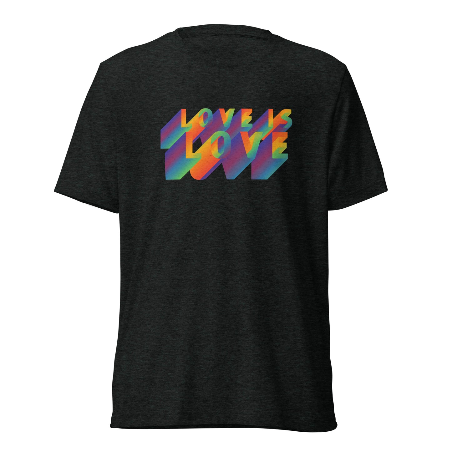 Love Is Love Tri-Blend Short Sleeve T-shirt