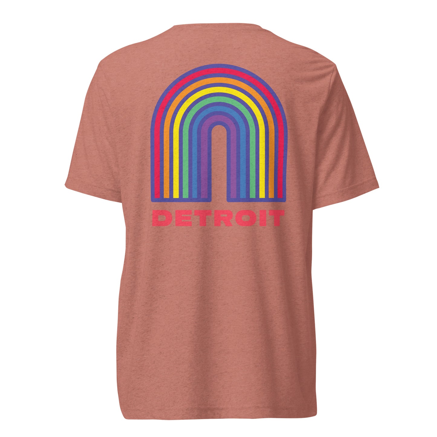 Detroit Rainbow Pride (Back Print) - Tri-blend Short Sleeve T-shirt